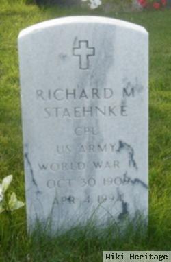 Richard M. Staehnke