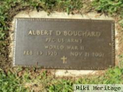 Albert D Bouchard