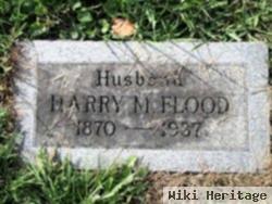 Harry M Flood