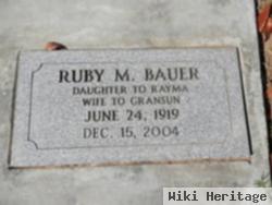 Ruby M Bauer