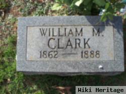 William M Clark