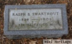 Ralph B Swarthout