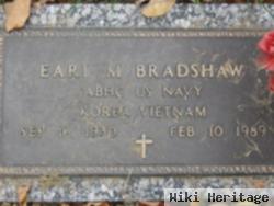 Earl M Bradshaw