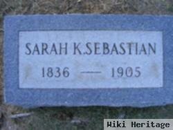 Sarah Adeline Kindel Sebastian