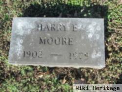 Harry E. Moore