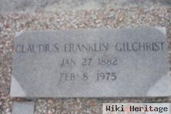 Claudius Franklin Gilchrist