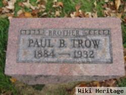 Paul B Trow