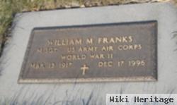 William M Franks