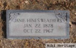 Janie Ivins Hines Weathers