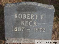 Robert F Keck