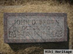 John D Brown