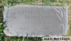 Ralph Harlin Dishman