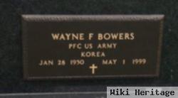 Wayne F Bowers