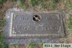 Mattie P Francis