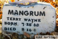 Terry Wayne Mangrum