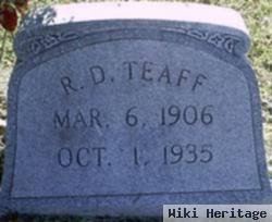 Ronald D Teaff