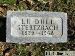 Lu Dull Stertzbach