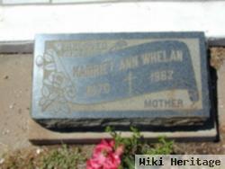 Harriet Ann Whelan