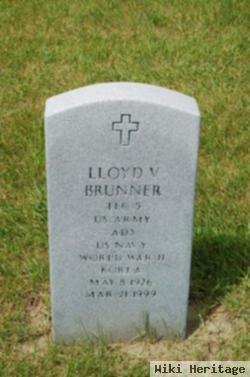 Lloyd V Brunner