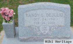 Randy L Dejulio