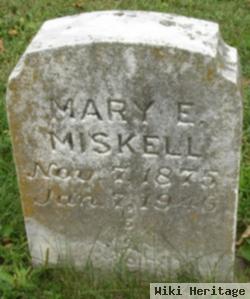 Mary E. Miskell