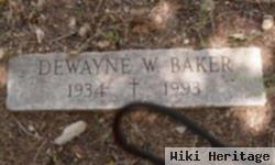 Dewayne W. Baker