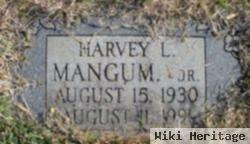 Harvey L. Mangum, Jr