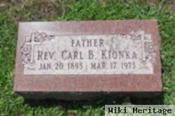 Rev Carl B. Kionka