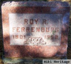 Roy R. Ferrenburg