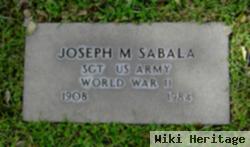 Sgt Joseph M. Sabala