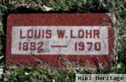 Louis W. Lohr