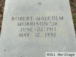 Robert Malcolm Morrison, Jr