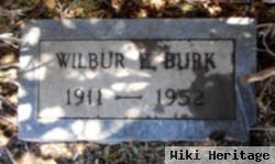 Wilbur E. Burk