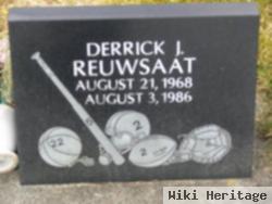 Derrick J Reuwsaat