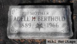 Adell H Berthold