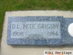 D. L. "pete" Grigsby