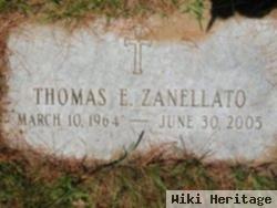 Thomas E Zanellato