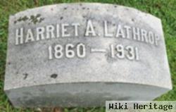 Harriet A Miss Lathrop