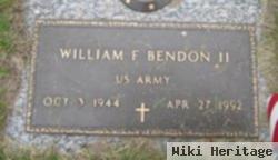 William F Bendon, Ii