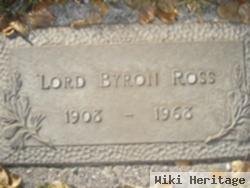 Lord Byron Ross