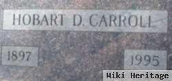 Hobart D Carroll