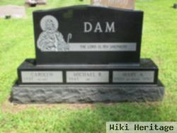 Mary A Dam