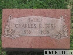 Charles E Tesh