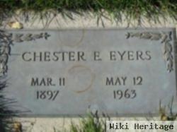 Chester E Eyers