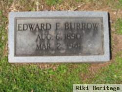 Edward E Burrow