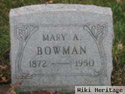 Mary A Bowman