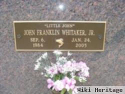 John Franklin "little John" Whitaker, Jr