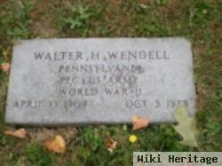 Walter H. Wendell