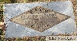 Claude O. Parks