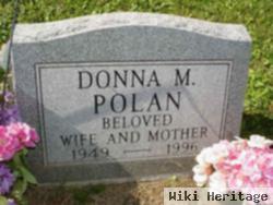 Donna M Polan